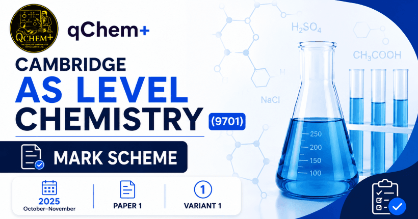 Cambridge AS Level Chemistry (9701) Past Papers – Mark Scheme 2025 – October-November – Paper 1 – Variant 1