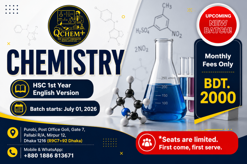 Modern promotional banner for qChem+ Chemistry coaching course for HSC 1st Year Chemistry English Version students in Pallabi, Mirpur, Dhaka. The design features chemistry laboratory equipment, molecular structures, scientific graphics, and bold typography highlighting monthly fees of BDT 2000, upcoming new batch details, batch start date July 01, 2026, and contact information for admission.