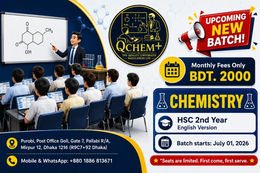 HSC 2nd Year Chemistry Batch 2026 (English Version) | qChem+ Chemistry Coaching Modern promotional banner for qChem+ HSC 2nd Year Chemistry (English Version) coaching course in Pallabi, Mirpur, Dhaka. The image features a professional chemistry classroom, laboratory glassware, molecular models, and bold educational graphics highlighting monthly fees of BDT 2000, upcoming new batch information, batch start date June 01, 2026, and admission contact details for HSC Chemistry students preparing for board examinations.