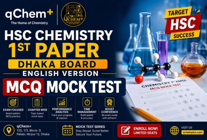 HSC Chemistry 1st Paper MCQ Dhaka Board 2025 English Version Mock Test course banner by qChem+ featuring chemistry laboratory equipment, molecular models, exam practice materials, chapter-wise MCQ preparation, performance analysis, and mock test series for HSC Chemistry board exam students in Bangladesh.