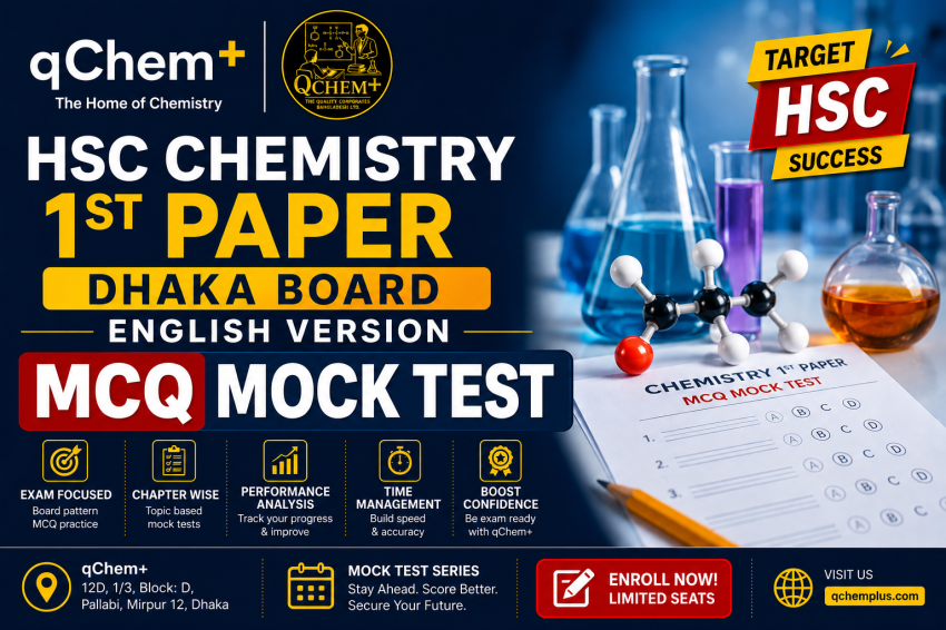 HSC Chemistry 1st Paper MCQ Dhaka Board 2025 English Version Mock Test course banner by qChem+ featuring chemistry laboratory equipment, molecular models, exam practice materials, chapter-wise MCQ preparation, performance analysis, and mock test series for HSC Chemistry board exam students in Bangladesh.
