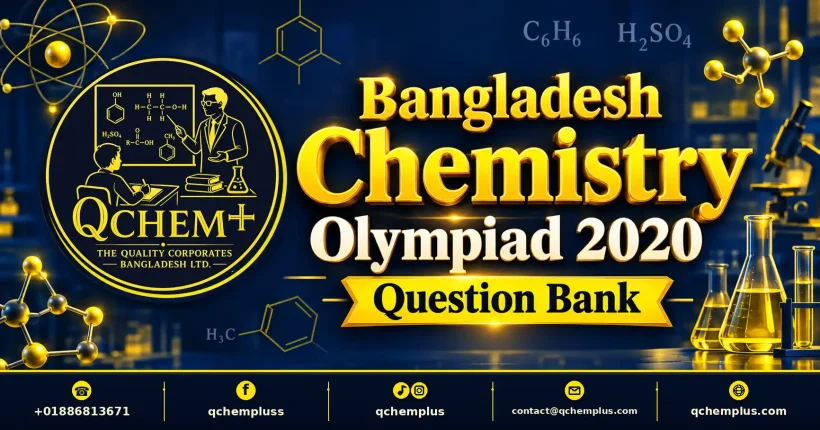 3D promotional graphic for Bangladesh Chemistry Olympiad 2020 Question Bank and qChem+ logo